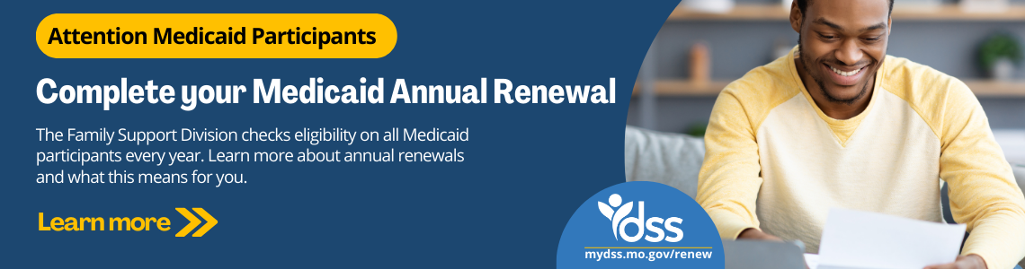 Complete your medicaid annual renewal