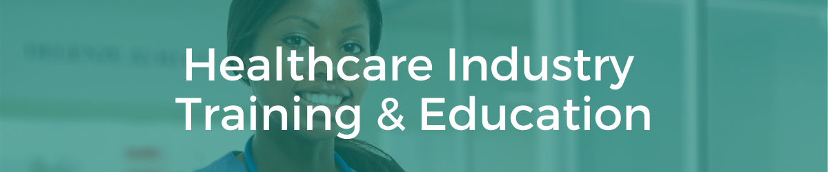 Healthcare Industry Training & Education (HITE)