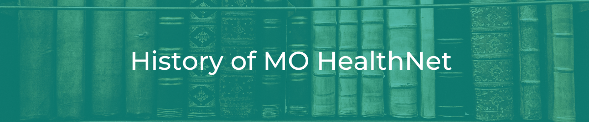 History of MO HealthNet header