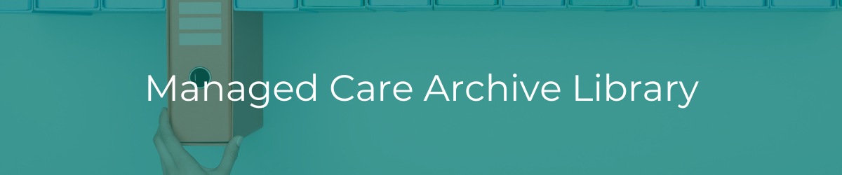 Managed Care Archive Library header