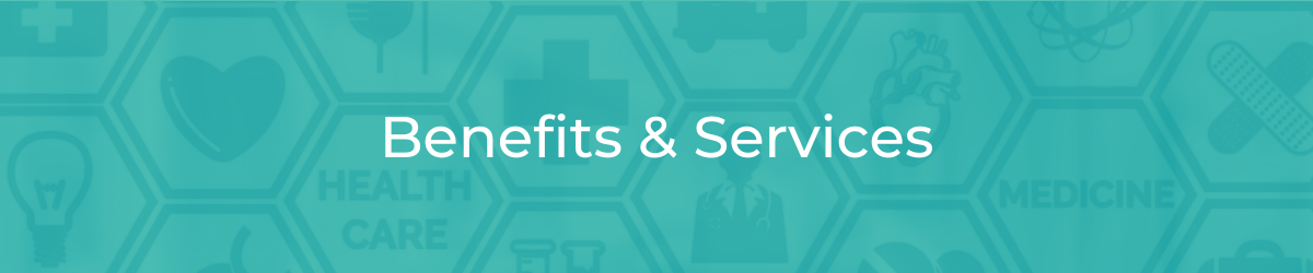 Benefits & Services header